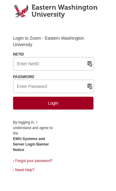 Complete EWU Single Sign-On by entering your NETID and PASSWORD then clicking the Login button