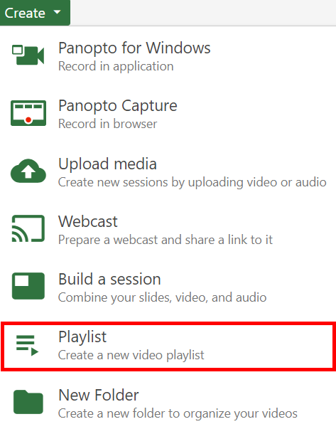 Create menu, expanded. On it, "Playlist" is highlighted by a red box.
