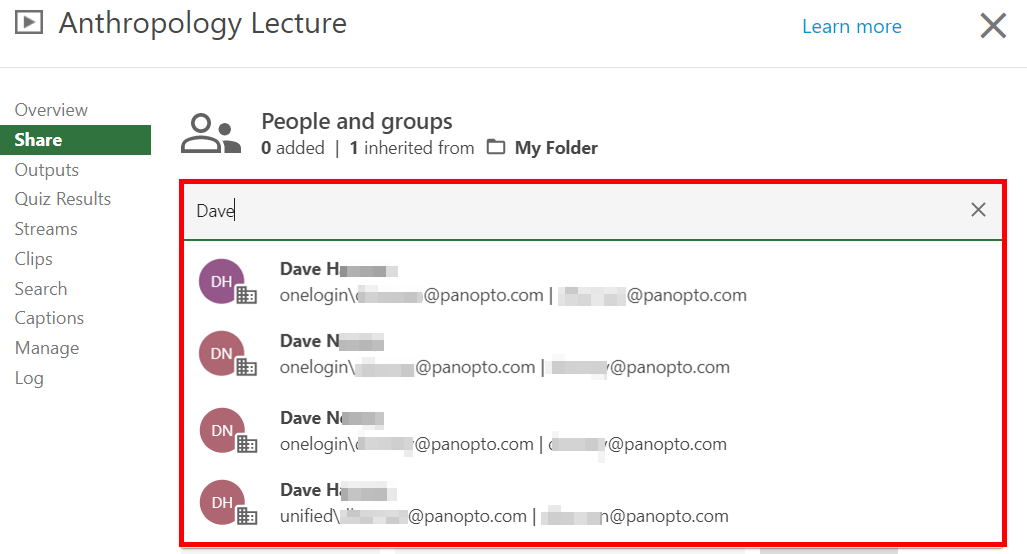 Share menu, Panopto video. On it, the name "Dave" is typed into "Add a person or group" textbox, and a drop down appears, listing all "Dave"s within the user's Panopto site. This drop down is highlighted by a red box.