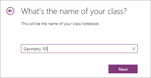 Type a name for your Class Notebook and select Next.