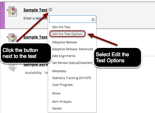 Image showing a test with an arrow pointing to the expand contextual menu button located next to the test name, with instructions to click the button next to the test.  In the menu, Edit the Test Options is outlined with a red circle with text instructing users to select edit the test options.