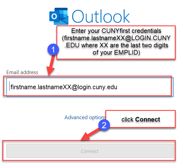  Enter your CUNYfirst credentials (firstname.lastnameXX@LOGIN.CUNY.EDU where XX are the last two digits of your EMPLID) click Connect