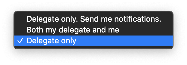 you are presented with Delegate notification settings