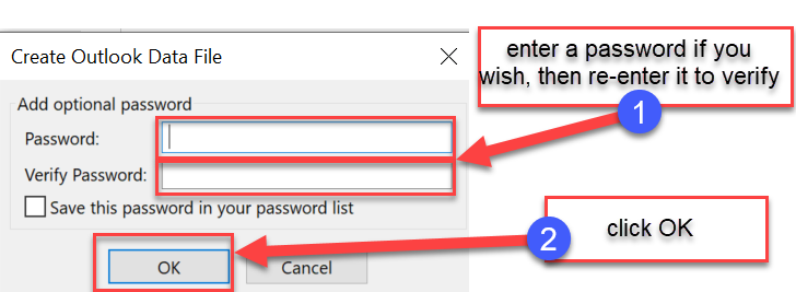 You may enter a password if you wish, then re-enter to verify it, then click OK. If you do not want a password please leave both fields blank and click OK