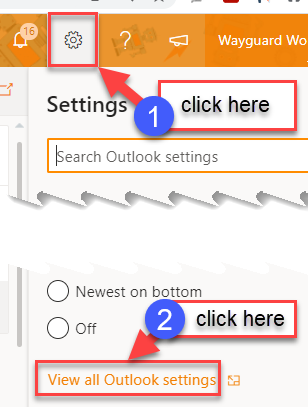 Click on the gear icon () then click on View all Outlook settings