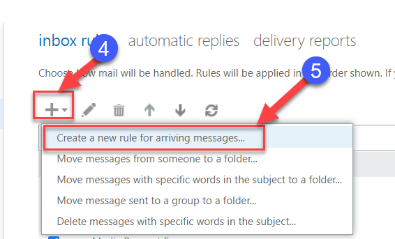 5. Click the plus icon (), the click Create a new rule for arriving messages… from the dropdown menu