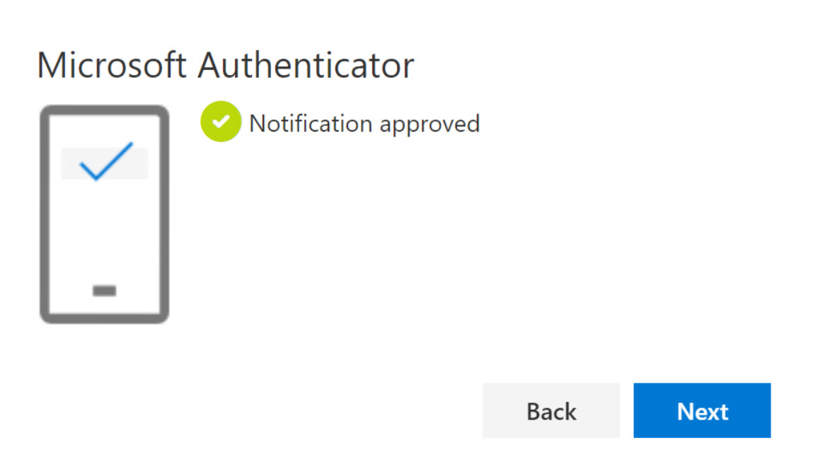 Notification approved sent from the app in response to initiating authenticator app to approve notification, click next