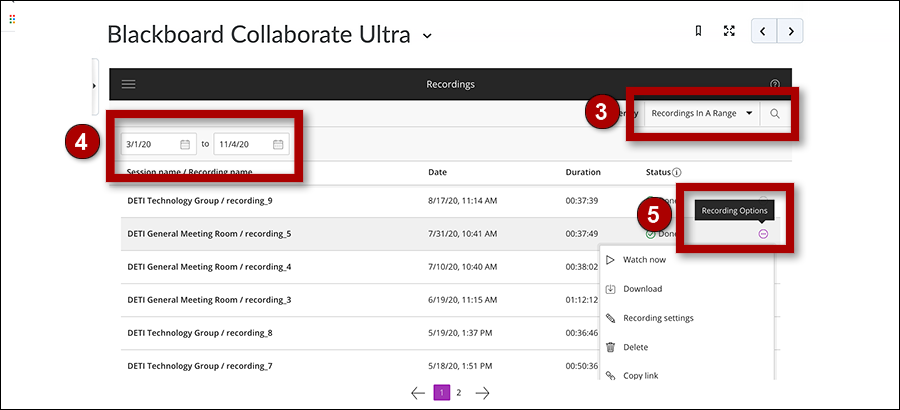Collaborate module shows recording date range and recording options. Recordings saved in Collaborate are listed here.
