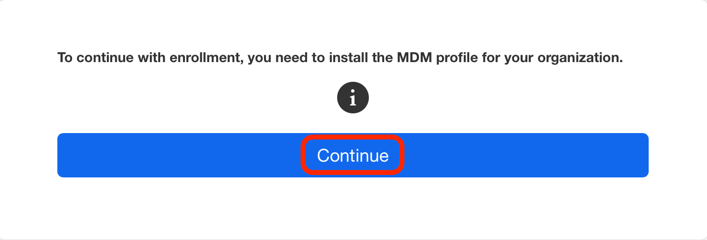 click continue to download MDM Profile