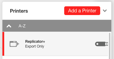 A screenshot of a portion of the MakerBot Print application with the unconnected Replicator + Printer added