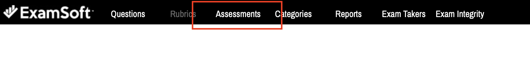 Examsoft menu highlighting the Assessments option