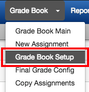 grade book menu with grade book setup selected