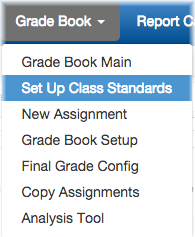 grade book menu with the set up class standards menu item highlighted