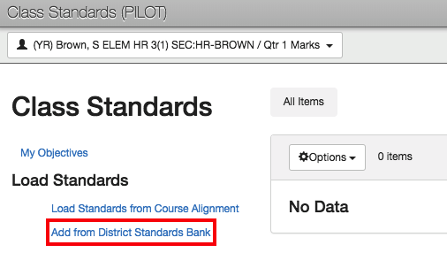 class standards (pilot) screen with "add from district standards bank" link highlighted