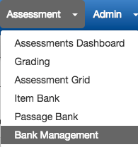 assessment menu with Bank Management selected