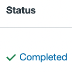 "Status" column. Green checkmark next to the word "completed"