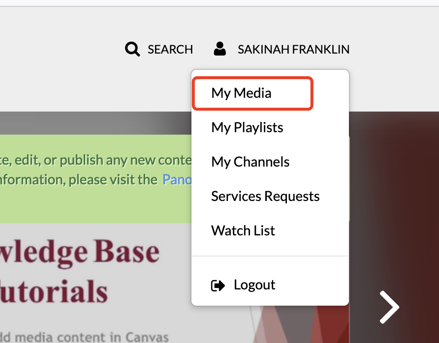 Screenshot of users dropdown menu with My Media highlighted
