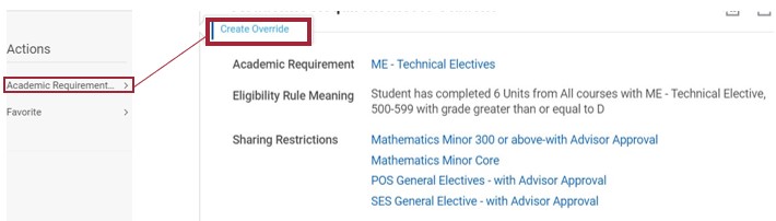 Screenshot displaying Related Actions tabs. User selects Academic Requirements, then selects Create Override from the menu.