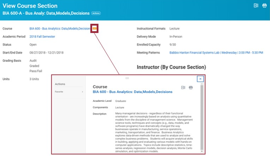 The View Course Section interface. The course name, BIA 600-A-Bus Analy: Data, Models, Decisions is shown at the top of the page. Fields shown include Course, Academic Period, Status, Start/End Date, Grading Basis, Number of Units, instructional Formats, Delivery Mode, Enrolled Number, Capacity, Meeting Location, Meeting Date/Time and Instructor.