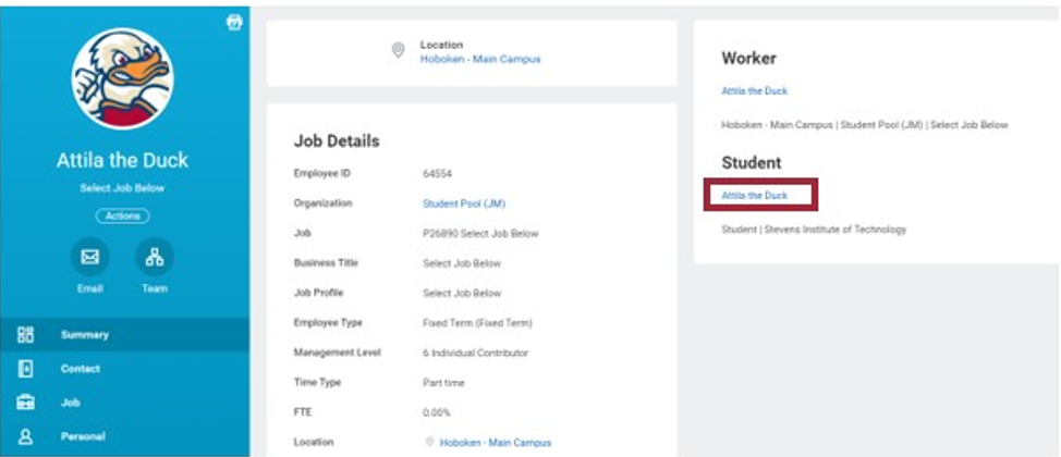 The Workday user profile interface. If a student also has an active campus job, they will have a Worker profile and a Student profile. For this exercise, the student profile needs to be selected. The screenshot shows the user selecting their name, Attila the Duck, under the Student section.