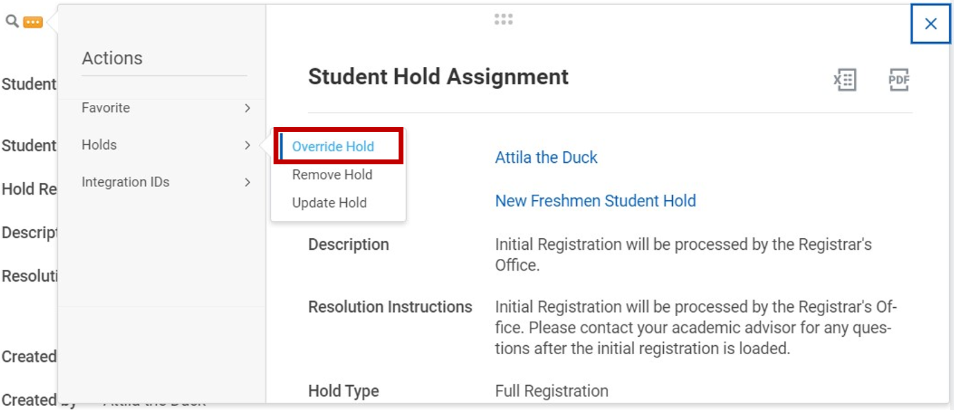 In the Student Hold Assignment window, the Holds menu is selected and the three options within the menu are displayed: Override Hold, Remove Hold, and Update Hold. Override Hold is highlighted.