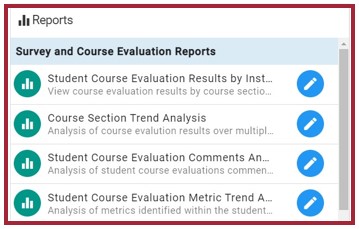 A screenshot of the AEFIS Dashboard. The header has a three line dropdown menu next to the home icon and "AEFIS Dashboard" on the left. The right side has a ? icon, a bell icon, the user's name, and a dropdown menu. The Reports widget is highlighted with a section of Survey and Course Evaluation Reports with blue pencil icons after each type of report.