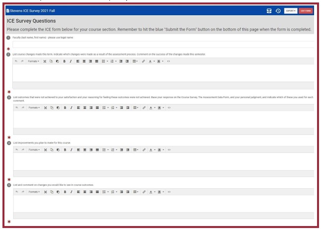 The ICE Survey Questions page. There are instructions at the top of the page, reminding the user to hit the blue Submit the Form button at the bottom of the page when the form is complete. There are five questions listed with text fields below each question. To the left of each question is a red asterisk icon, symbolizing that the question is required for the user to answer.