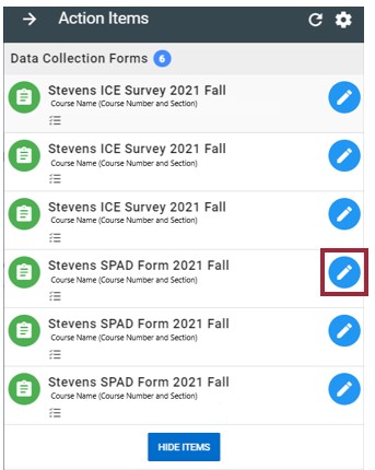 The open and expanded Action Items window on the AEFIS Dashboard. The first section listed is Data Collection Forms with a blue 6 next to it. Listed below are six forms with blue pencil icons to the right of the form. Below the forms is a blue button labeled "Hide Items".