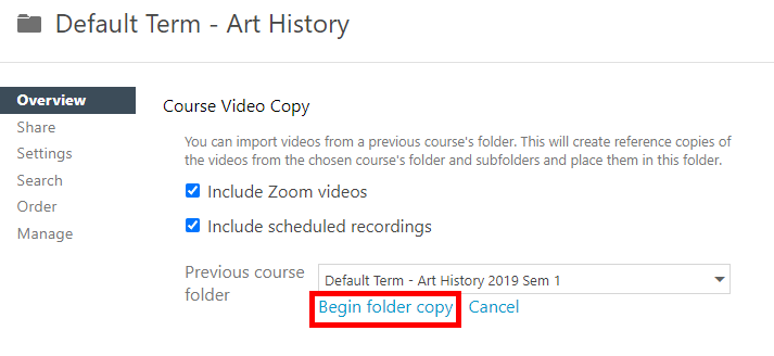 Course Video Copy section, Overview tab of a folder's settings. "Begin folder copy" is highlighted by a red box.