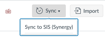 Sync pulldown menu in the Canvas grade book with a "sync to SIS (Synergy)" menu item showing.