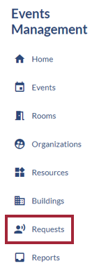 The Events Management side menu, showing icons for Home, Events, Rooms, Organizations, Resources, Buildings, Requests and Reports.